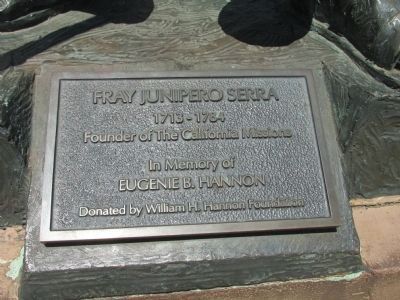 Fray Junipero Serra Statue Marker. Click for full size. Fray Junipero Serra Statue Marker image. Click for full size.