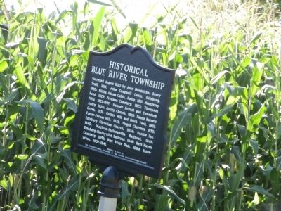 Historical Blue River Township Marker. Click for full size. Historical Blue River Township Marker image. Click for full size.