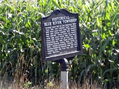 Side B - - Historical Blue River Township Marker. Click for full size. Side B - - Historical Blue River Township Marker image. Click for full size.
