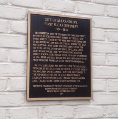 Site of Alexandria's First Sugar Refinery Marker. Click for full size. Site of Alexandria's First Sugar Refinery Marker image. Click for full size.