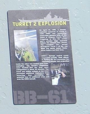 USS <i>Iowa</i> (BB-61) Marker Panel 1: <br>"Turret 2 Explosion" image. Click for full size.
