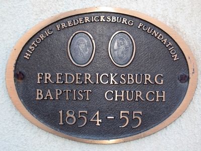 Fredericksburg Baptist Church<br>1854-55. Click for full size. Fredericksburg Baptist Church<br>1854-55 image. Click for full size.