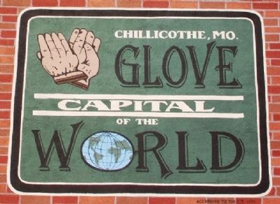 Glove Capital of the World Marker. Click for full size. Glove Capital of the World Marker image. Click for full size.