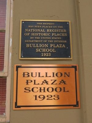Bullion Plaza School Marker image. Click for full size.