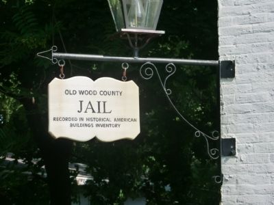Old Wood County Jail Marker image. Click for full size.