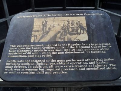 A Forgotten Branch Of The Service . . . The U.S. Army Coast Artillery Marker image. Click for full size.