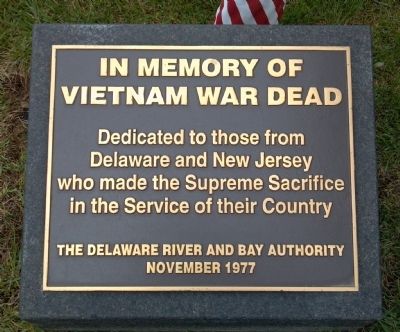 Delaware River and Bay Authority Vietnam Memorial Marker. Click for full size. Delaware River and Bay Authority Vietnam Memorial Marker image. Click for full size.