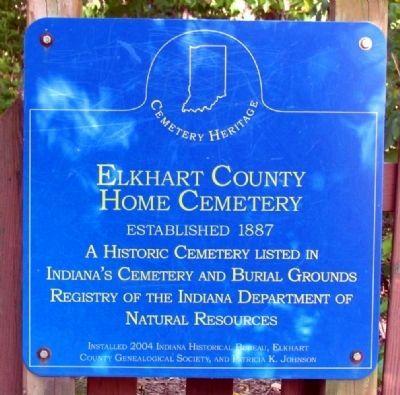Elkhart County Home Cemetery Marker. Click for full size. Elkhart County Home Cemetery Marker image. Click for full size.