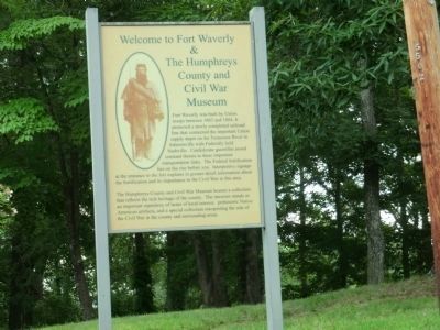 Fort Waverly & The Humphreys County and Civil War Museum Marker image. Click for full size.