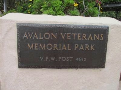 Avalon Veterans Memorial Park Marker. Click for full size. Avalon Veterans Memorial Park Marker image. Click for full size.