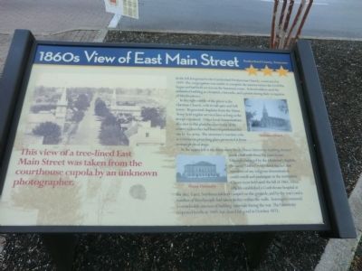 1860s View of East Main Street Marker. Click for full size. 1860s View of East Main Street Marker image. Click for full size.