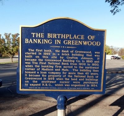 The Birthplace of Banking in Greenwood Marker image. Click for full size.