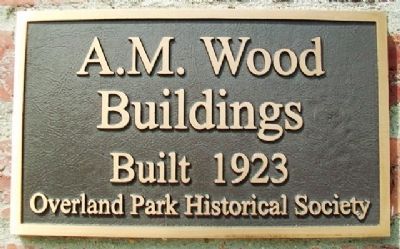 A. M. Wood Buildings Marker. Click for full size. A. M. Wood Buildings Marker image. Click for full size.