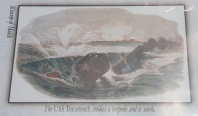 Bottom Left Image: The USS Tecumseh stikes a torpedo and is sunk. (Museum of Mobile) image. Click for full size.