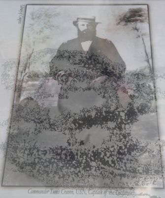 Center Left Image: Commander Tunis Craven, USN, Captain of the Tecumseh. (Library of Congress). Click for full size. Center Left Image: Commander Tunis Craven, USN, Captain of the Tecumseh. (Library of Congress) image. Click for full size.