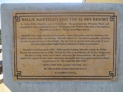 Willie Martello and the El Rey Resort Marker. Click for full size. Willie Martello and the El Rey Resort Marker image. Click for full size.