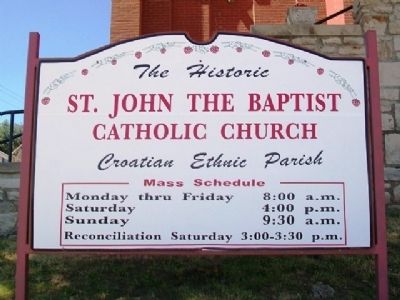 St. John the Baptist Catholic Church Sign. Click for full size. St. John the Baptist Catholic Church Sign image. Click for full size.