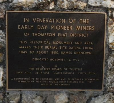 Pioneer Miners Of Thompson Flat District Marker. Click for full size. Pioneer Miners Of Thompson Flat District Marker image. Click for full size.