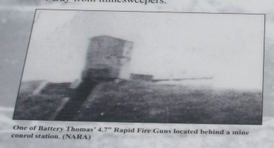 One of Battery Thomas 4.7” Rapid Fire Guns located behind a mine control station. (NARA). Click for full size. One of Battery Thomas 4.7” Rapid Fire Guns located behind a mine control station. (NARA) image. Click for full size.