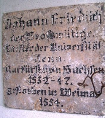 Prince Elector Johann Friedrich Relief Marker. Click for full size. Prince Elector Johann Friedrich Relief Marker image. Click for full size.