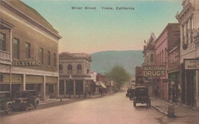 Miner Street, Yreka, California image. Click for full size.