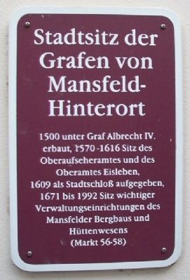 City Seat of the Counts of Mansfeld-Hinterort Marker image. Click for full size.