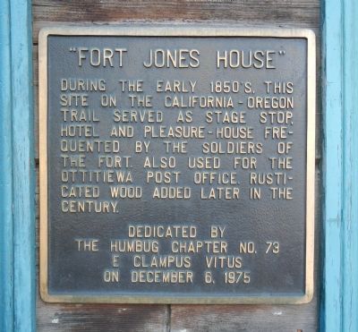 “Fort Jones House” Marker image. Click for full size.