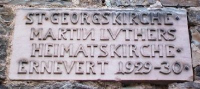 St. George's, Martin Luther's Home Church Marker image. Click for full size.