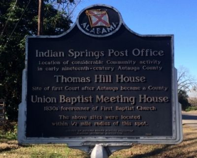 Indian Springs Post Office-Thomas Hill House-Union Baptist Meeting House Marker image. Click for full size.