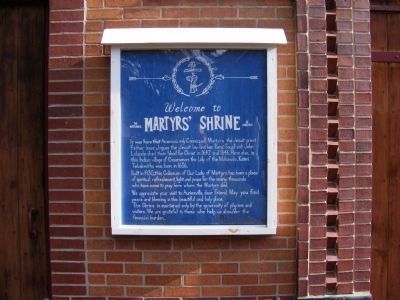 The National Martyrs' Shrine of America Marker. Click for full size. The National Martyrs' Shrine of America Marker image. Click for full size.