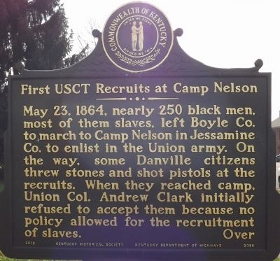 First USCT Recruits at Camp Nelson Marker image. Click for full size.