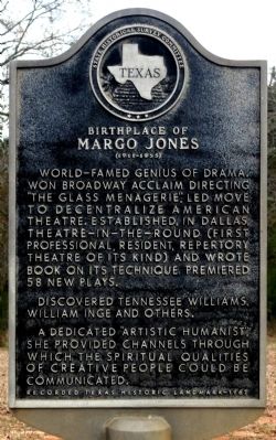 Birthplace of Margo Jones Marker. Click for full size. Birthplace of Margo Jones Marker image. Click for full size.