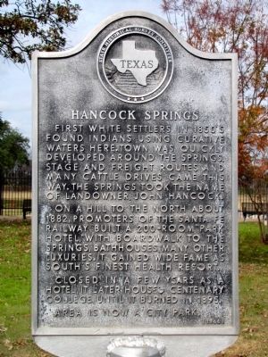 Hancock Springs Texas Historical Marker. Click for full size. Hancock Springs Texas Historical Marker image. Click for full size.