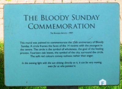 The Bloody Sunday Commemoration Marker. Click for full size. The Bloody Sunday Commemoration Marker image. Click for full size.