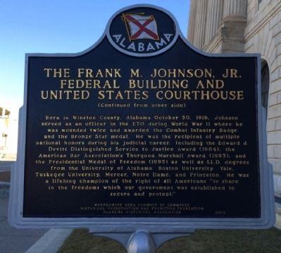 The Frank M. Johnson, Jr. Federal Building and US Courthouse Marker (reverse) image. Click for full size.