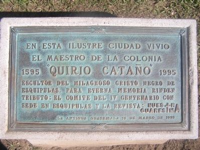 Sculptor Quirio Cataño Marker. Click for full size. Sculptor Quirio Cataño Marker image. Click for full size.
