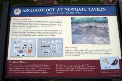 Archaeology at Newgate Tavern Marker. Click for full size. Archaeology at Newgate Tavern Marker image. Click for full size.