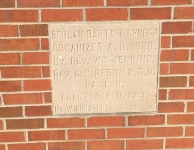 Beulah Baptist Church Cornerstone. Click for full size. Beulah Baptist Church Cornerstone image. Click for full size.