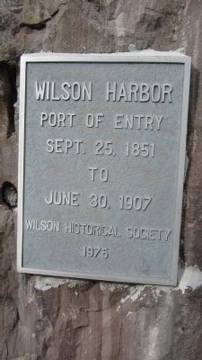 Wilson Harbor Port of Entry Marker image. Click for full size.