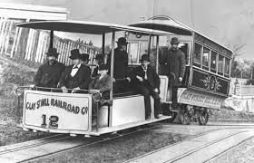 San Francisco's First Cable Car. Click for full size. San Francisco's First Cable Car image. Click for full size.