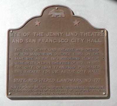 Site of the Jenny Lind Theatre and San Francisco City Hall Marker image. Click for full size.