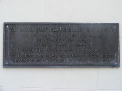 St. Martin Catholic Church Marker. Click for full size. St. Martin Catholic Church Marker image. Click for full size.