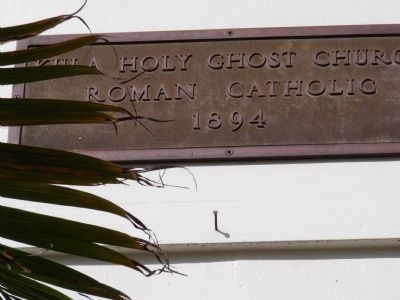 Kula Holy Ghost Church Roman Catholic 1894-sign above the doorway image. Click for full size.