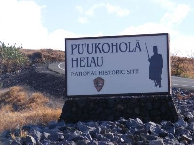 Pu'ukohola Heiau National Historic Site-sign at the entrance to the site. Click for full size. Pu'ukohola Heiau National Historic Site-sign at the entrance to the site image. Click for full size.