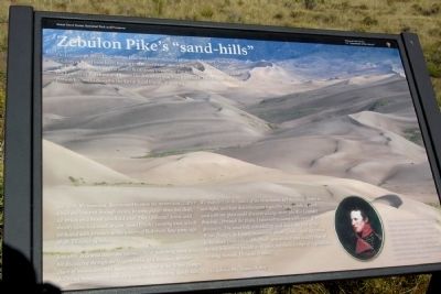 Zebulon Pike's "sand-hills" Marker. Click for full size. Zebulon Pike's "sand-hills" Marker image. Click for full size.