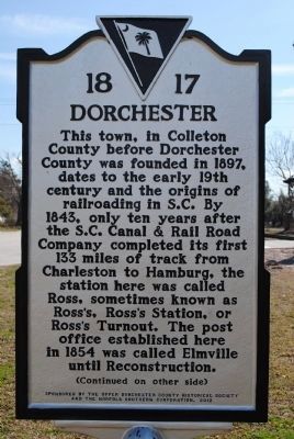 Dorchester Marker (side 1). Click for full size. Dorchester Marker (side 1) image. Click for full size.