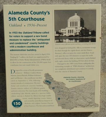 Alameda County’s 5th Courthouse Marker. Click for full size. Alameda County’s 5th Courthouse Marker image. Click for full size.