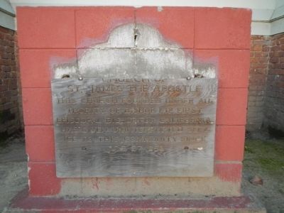 Church of St. James the Apostle Marker. Click for full size. Church of St. James the Apostle Marker image. Click for full size.