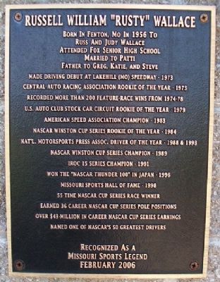 Russell William "Rusty" Wallace Marker. Click for full size. Russell William "Rusty" Wallace Marker image. Click for full size.