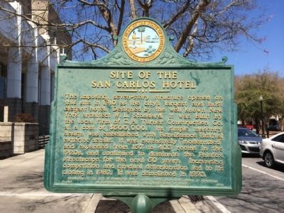 Site of the San Carlos Hotel Marker. Click for full size. Site of the San Carlos Hotel Marker image. Click for full size.